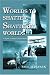 Book Worlds to Shatter, Shattered Worlds: A Play in Seven Episodes
