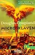 Microsklaven.