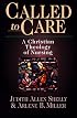 Called to Care: A Christian Theology of Nursing