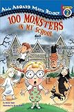 One Hundred Monsters in My School (All Aboard Math Reader)
