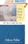 Take Back Your Life: Smart Ways to Simplify Daily Living