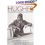 Hughes: The Private Diaries, Memos and Letters : The Definitive Biography of the First American Billionaire