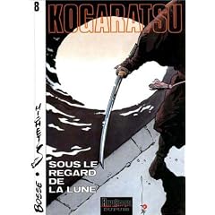 Kogaratsu, tome 8 : Sous le regard de la lune