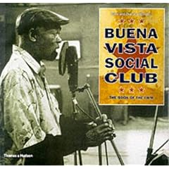 Buena Vista Social Club: The Book of the Film