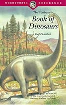WORDSWORTH BOOK OF DINOSA (Wordsworth Reference) WORDSWORTH BOOK OF DINOSA (Wordsworth Reference)