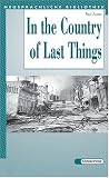 In the Country of Last Things