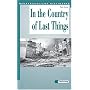 In the Country of Last Things