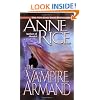 The Vampire Armand (The Vampire Chronicles) Book 6