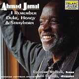 Revue Ahmad Jamal  / I Remember Duke, Hoagy & Strayhorn