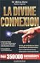 La Divine Connexion