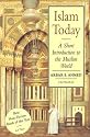 Islam Today: A Short Introduction to the Muslim World