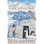 Three Letters from the Andes