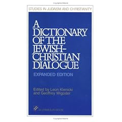 A Dictionary of the Jewish-Christian Dialogue (Stimulus Books)
