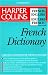 Book Harper Collins French Dictionary/French-English English-French: College Edition (HarperCollins Bilingual Dictionaries)