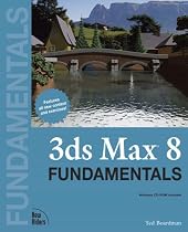 3ds Max 8 Fundamentals