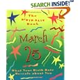 The Birth Date Book March 25: What Your Birthday Reveals About You (Birth Date Books) by Ariel Books