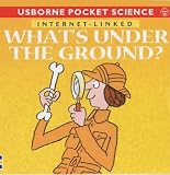 Buy : Whats Underground? (Usborne Pocket Science)