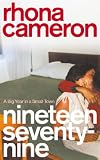 : Nineteen Seventy-nine: A Big Year in a Small Town