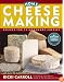 Home Cheese Making: Recipes for 75 Delicious Cheeses