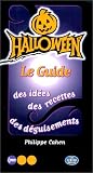  : Halloween, le guide