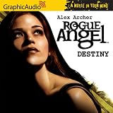 Destiny (Rogue Angel)