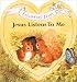 Following Jesus Board Books: Jesus Listens to Me