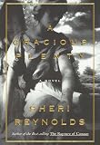 A Gracious Plenty: A Novel