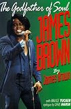 James Brown: The Godfather of Soul