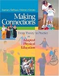 Making Connections: From Theory to Practice in Adapted Physical Education