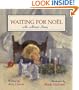 Waiting for Noel: An Advent Story