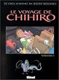 Le Voyage de Chihiro, tome 1