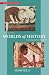 Books : Worlds of History: A Comparative Reader, Volume One: To 1550