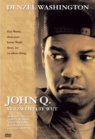 Produkt-Bild: John Q. - Verzweifelte Wut