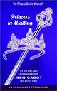 Princess in Waiting