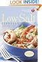 American Heart Association Low-Salt Cookbook, Second Edition: A Complete Guide to Reducing Sodium and Fat in Your Diet