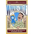 Winners Circle: 10 Years of Award-Winning Homebrew Recipes by American Homebrewers Association
