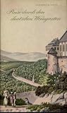 Reise durch den deutschen Weingarten - Gottfried Stein