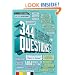 344 Questions: The Creative Person's Do-It-Yourself Guide to Insight, Survival, and Artistic Fulfillment (Voices That Matter)