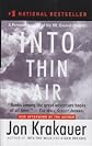Into Thin Air: A Personal Account of the Mt. Everest Disaster