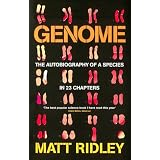 Genome: The Autobiography of a Species in 23 Chapters