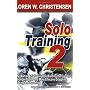 Solo Training: The Martial Artist's Guide to Building the Core for Stronger, Faster and More Effective Grappling, Kicking and Punching: No. 2