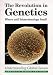 Book The Revolution in Genetics: Where Will Biotechnology Lead? (Understanding Global Issues)