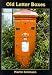 Old Letter Boxes (Shire Album) (Shire Album)