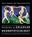 Foundations of Cellular Neurophysiology (Bradford Books)