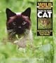 Wild Discovery Guide to Your Cat: Understanding and Caring for the Tiger Within