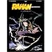 Rahan, fils des �ges farouches : l'Int�grale, tome 7