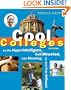 Cool Colleges: For the Hyper-Intelligent, Self-Directed, Late Blooming, and Just Plain Different (Cool Colleges: For the Hyper-Intelligent, Self-Directed, Late Blooming, & Just Plain Different)
