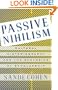 Passive Nihilism: Cultural Historiography and the Rhetorics of Scholarship