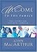 Book Welcome to the Family: What to Expect Now That You're a Christian