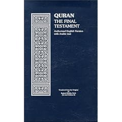 Quran: The Final Testament (Authorized English Version) With Arabic Text
